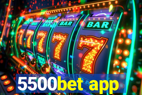 5500bet app